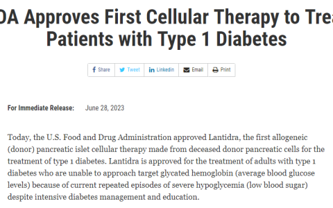 重磅！首款糖尿病细胞疗法获FDA批准上市！