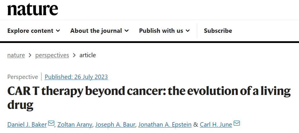 CAR-T之父最新Nature文章：超越癌症，活细胞药物的进化之路